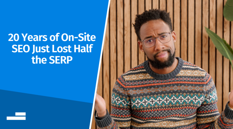 20 anos de SEO no local acabaram de perder metade do SERP