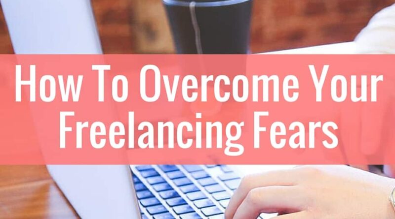 Como superar o medo do freelancer